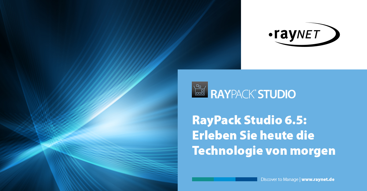 RayPack Studio 6.5: Erleben Sie heute die Technologie von morgen