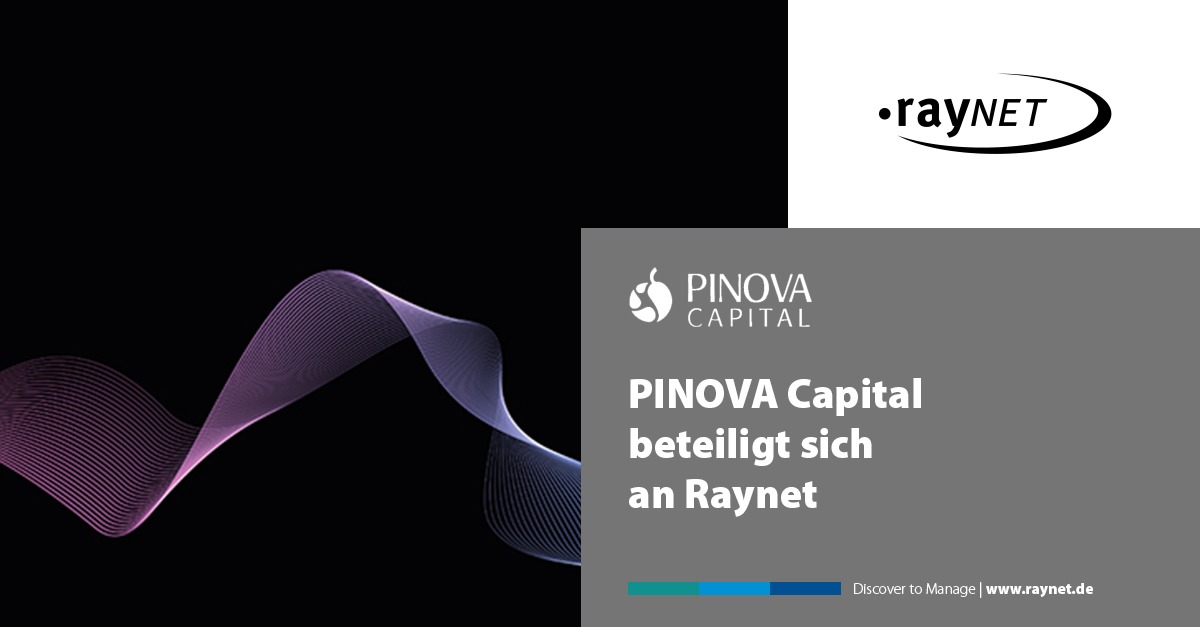 PINOVA Capital beiteiligt sich an Raynet