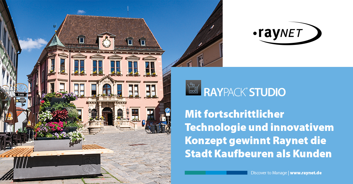 Raynet gewinnt die Stadt Kaufbeuren mit innovativem Konzept als Kunden