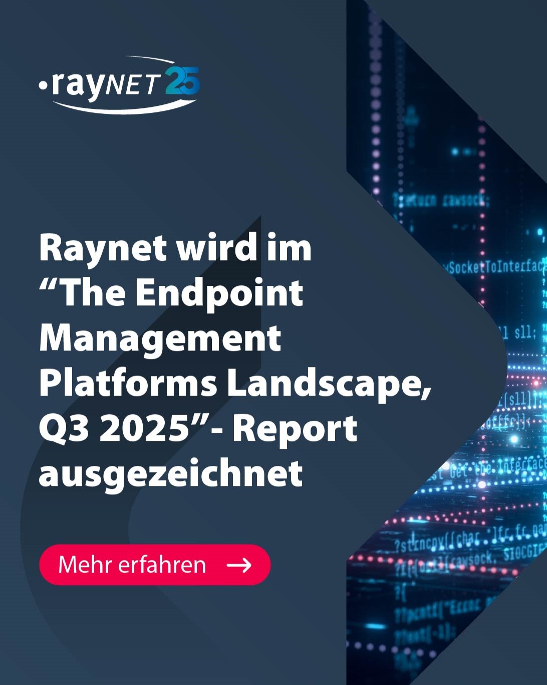 Raynet wird im "The Endpoint Monagement Platforms Landscape, Q3 202" Report ausgezelchnet